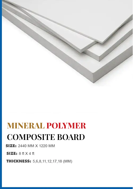 Mineral Polymer Composite Board